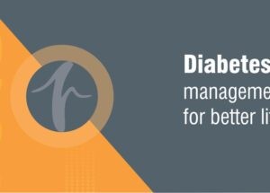 Diabetes management for better life
