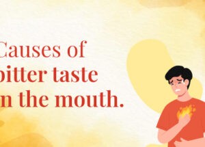 Sour Taste in Mouth (Prevention, Causes and Treatment)