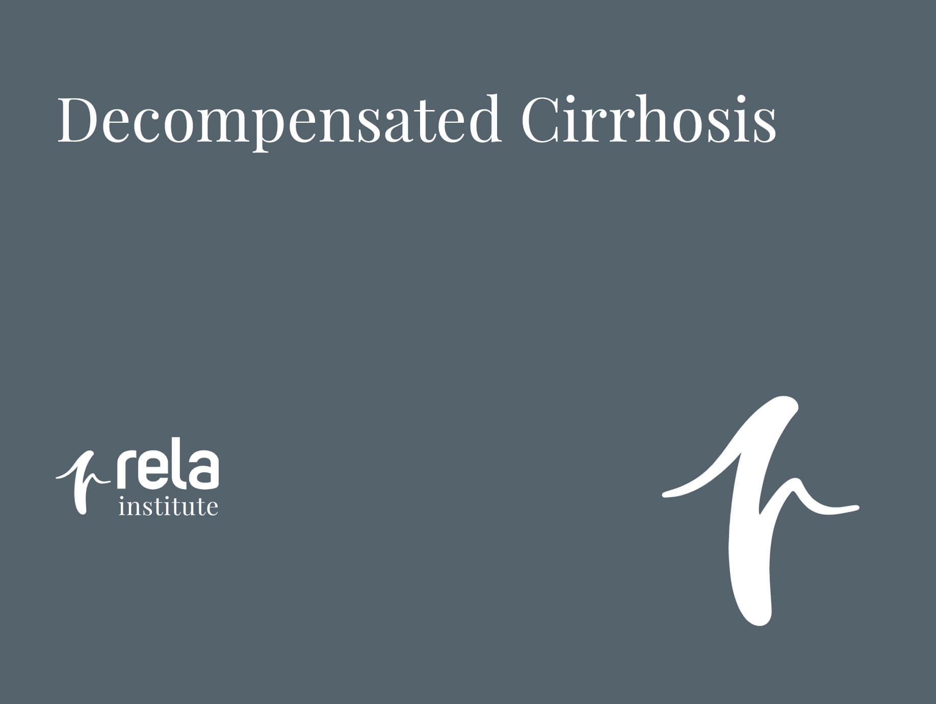 Decompensated Cirrhosis