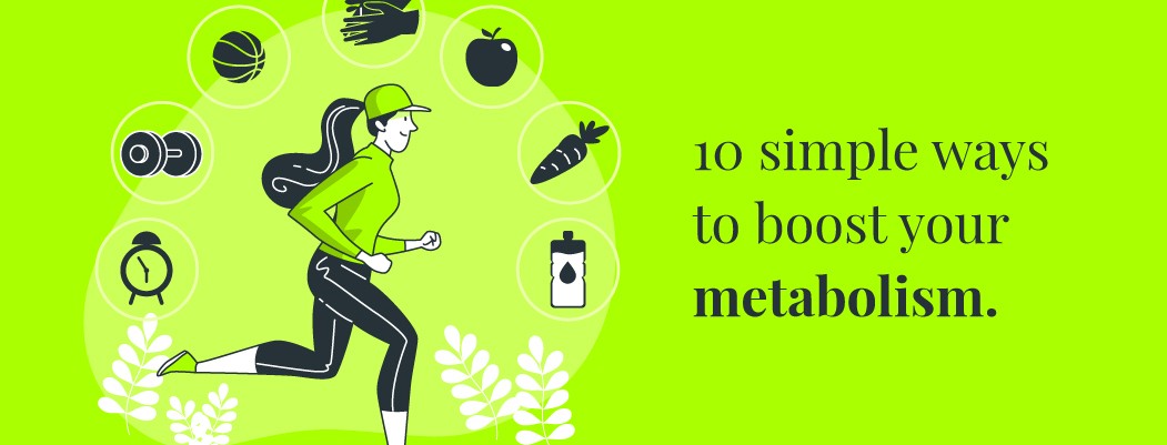 How to increase metabolism
