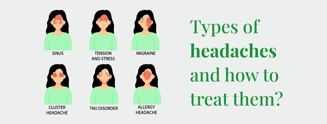 Types of Headaches and How to Treat Them
