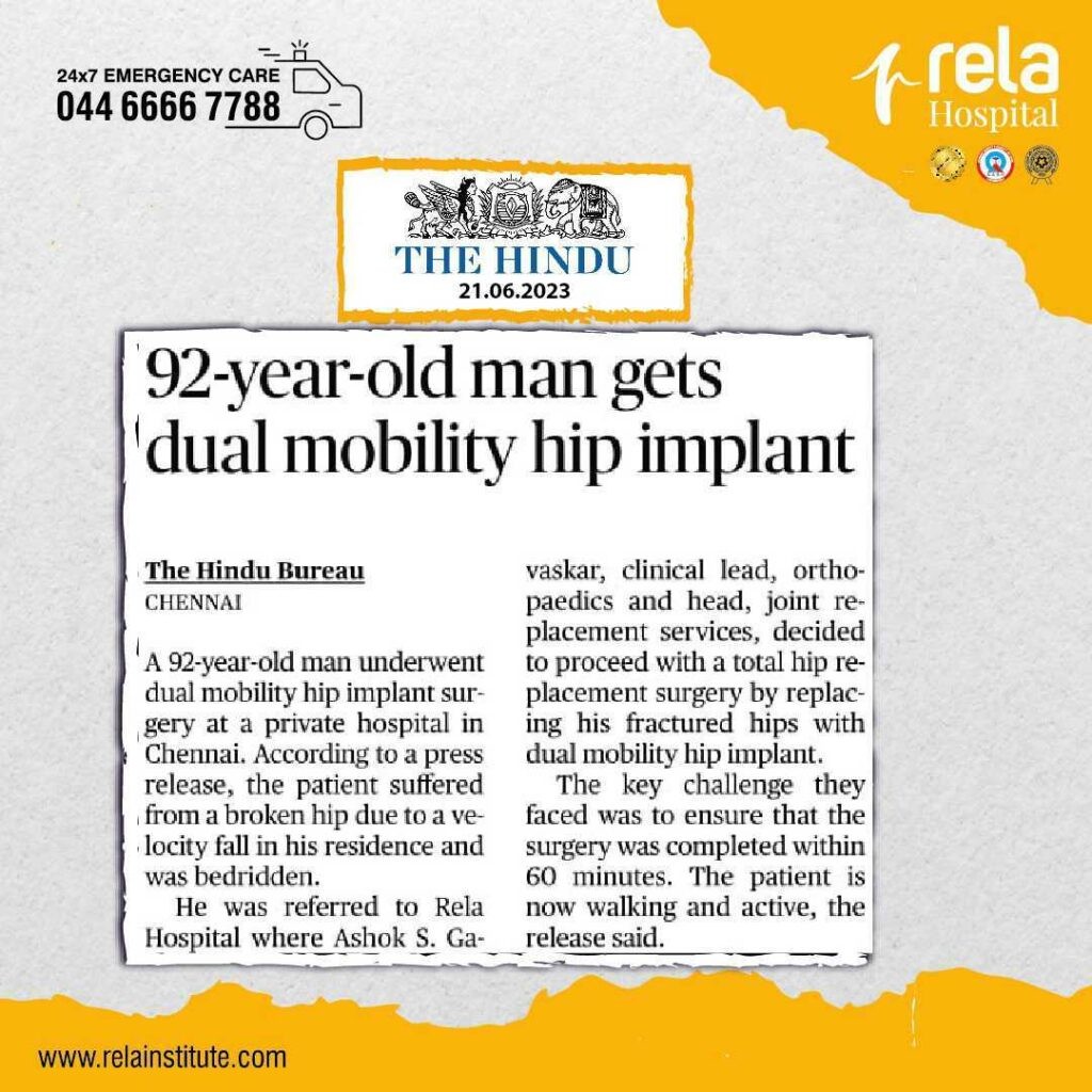 Rela Hospital gives a new lease of life to 92-year-old man with Dual Mobility Hip Implant Surgery